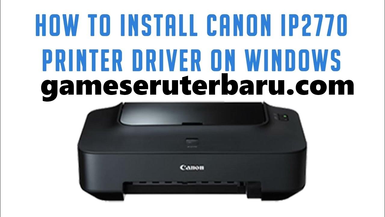 Download Driver Printer Canon ip2770