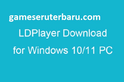 Download ldplayer