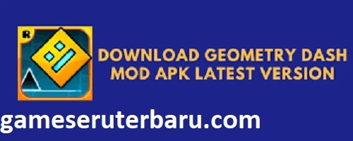 Geometry Dash Mod Apk