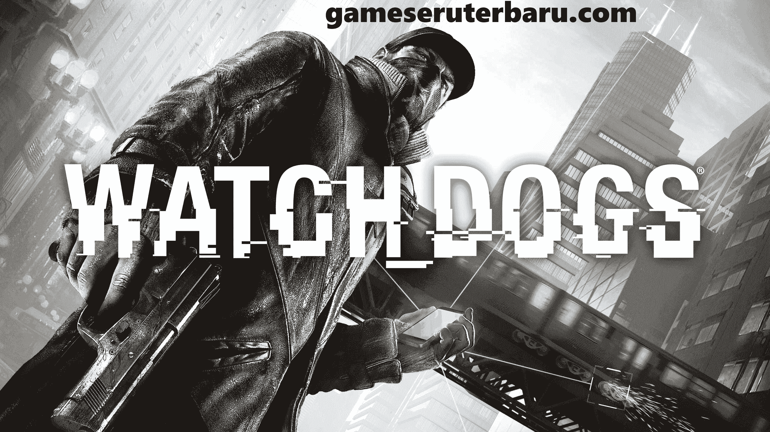 Watch Dogs PC Download