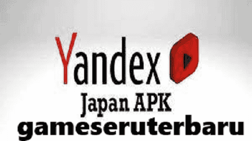 Fitur-fitur Utama APK Mesin Pencari Yandex Jepang: